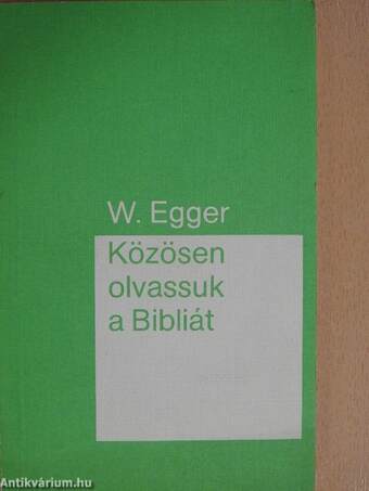 Közösen olvassuk a Bibliát