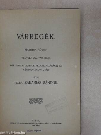 Várregék II.