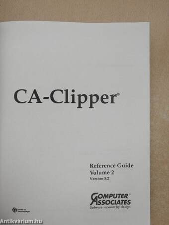 CA-Clipper Reference Guide Volume 2 for DOS