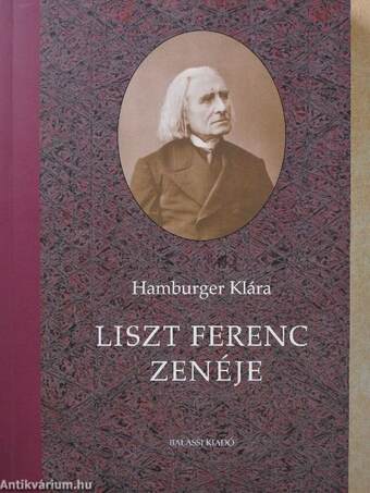 Liszt Ferenc zenéje (dedikált példány)