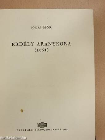 Erdély aranykora