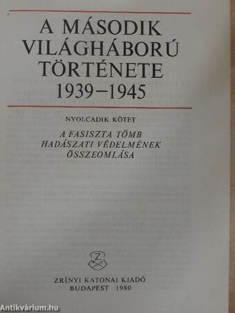 A második világháború története 1939-1945. 8.