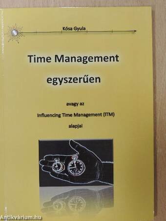 Time Management egyszerűen