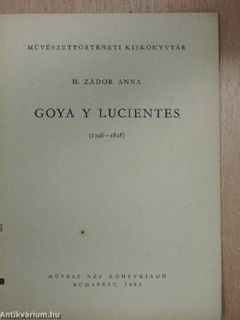 Goya Y Lucientes