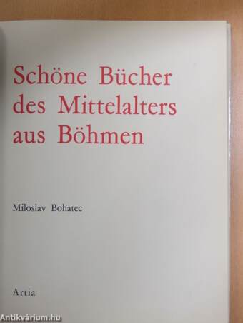 Schöne Bücher des Mittelalters aus Böhmen