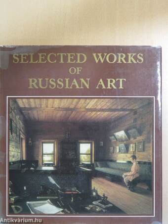 Selected Works of Russian Art