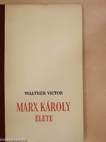 Marx Károly élete