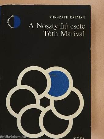 A Noszty fiú esete Tóth Marival 