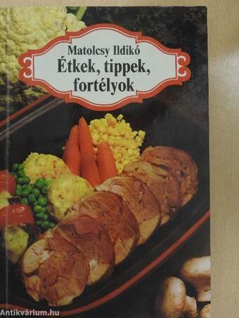 Étkek, tippek, fortélyok