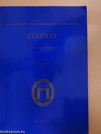 Baár-Madas Református Gimnázium és Általános Iskola Évkönyv a 2001/2002. iskolai évről