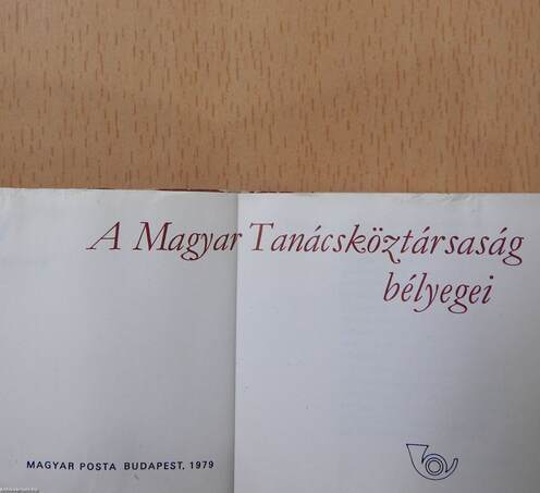 A Magyar Tanácsköztársaság bélyegei (minikönyv)