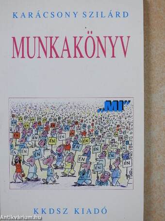 Munkakönyv (dedikált példány)