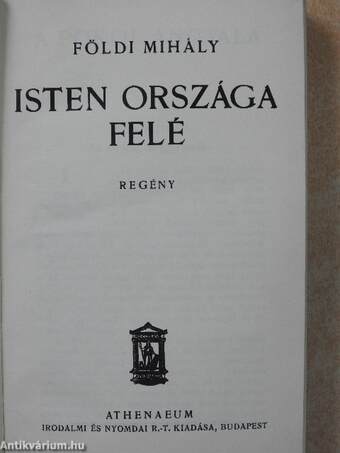 Isten országa felé (aláírt példány)