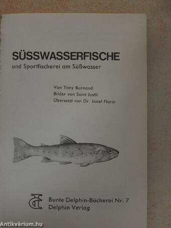 Süsswasserfische und Sportfischerei am Süßwasser