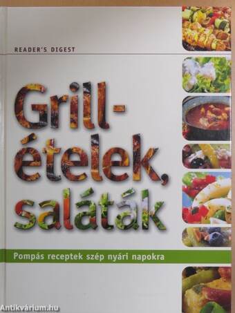 Grillételek, saláták