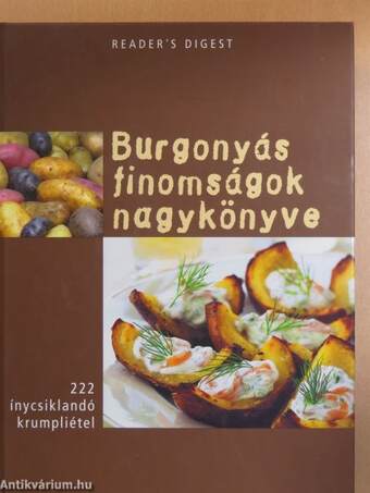 Burgonyás finomságok nagykönyve