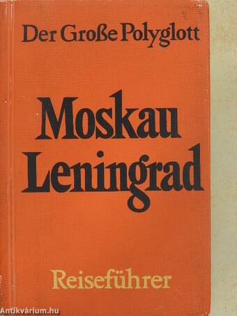 Moskau - Leningrad