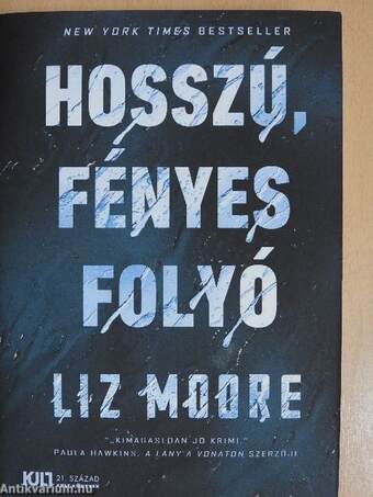 Hosszú, fényes folyó