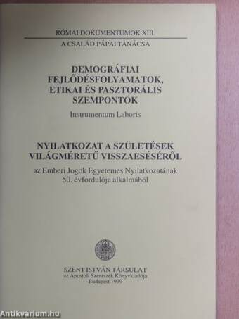 Demográfiai fejlődésfolyamatok, etikai és pasztorális szempontok/Nyilatkozat a születések világméretű visszaeséséről