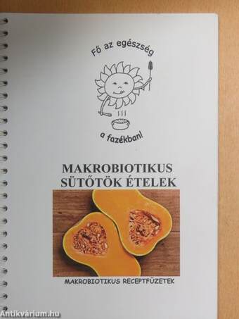 Makrobiotikus sütőtök ételek