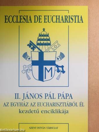 Ecclesia De Eucharistia