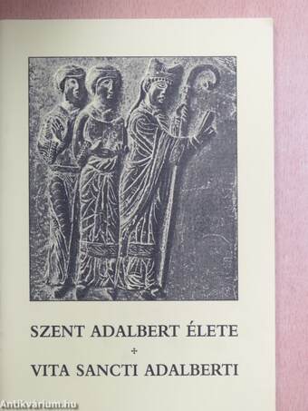 Szent Adalbert élete