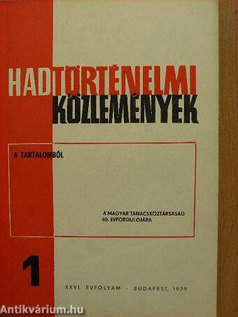 Hadtörténelmi Közlemények 1979/1.