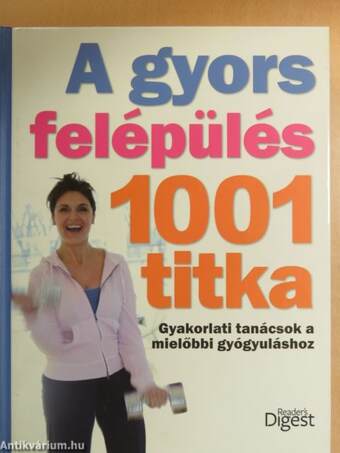 A gyors felépülés 1001 titka