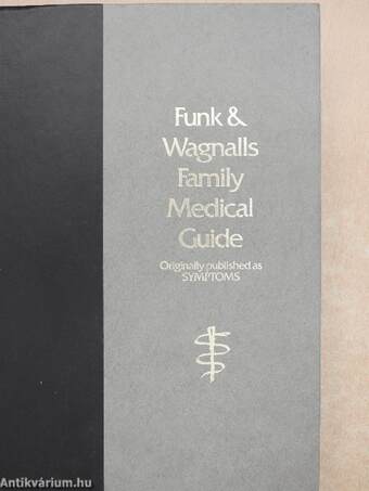 Funk & Wagnalls Family Medical Guide