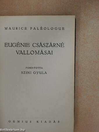 Eugénie császárné vallomásai