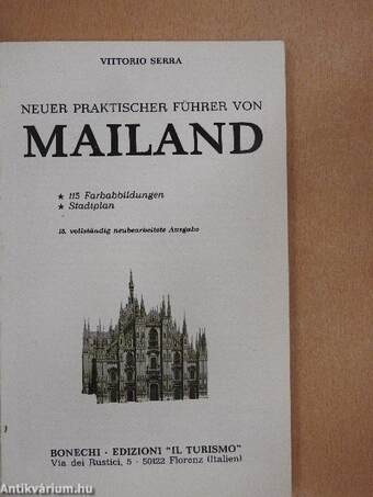 Neuer praktischer Führer von Mailand