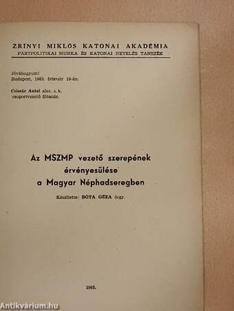 Az MSZMP vezető szerepének érvényesülése a Magyar Néphadseregben