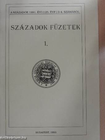 Századok füzetek 1.