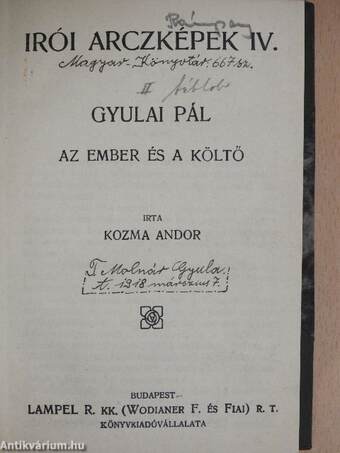 Irói arczképek IV./Szilágyi és Hajmási/Három beteg/Az első magyar komikus/Egy anya/Jó éjszakát!/Emlékezés Deák Ferenczre/Birálatok