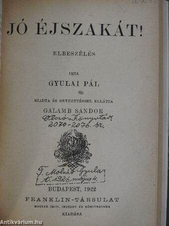 Irói arczképek IV./Szilágyi és Hajmási/Három beteg/Az első magyar komikus/Egy anya/Jó éjszakát!/Emlékezés Deák Ferenczre/Birálatok