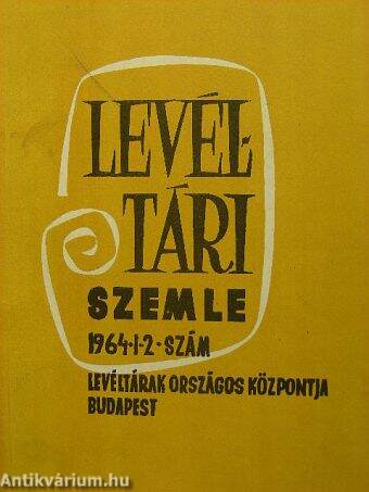 Levéltári Szemle 1964. január-június