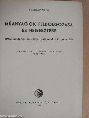 Műanyagok feldolgozása és hegesztése