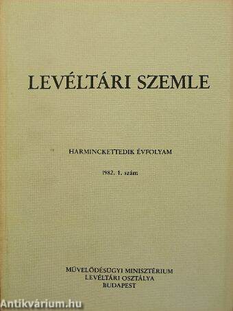 Levéltári Szemle 1982. január-április