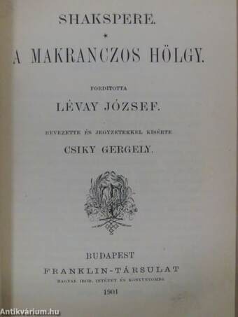 III. Richard király/Lear király/A makranczos hölgy/A velenczei kalmár