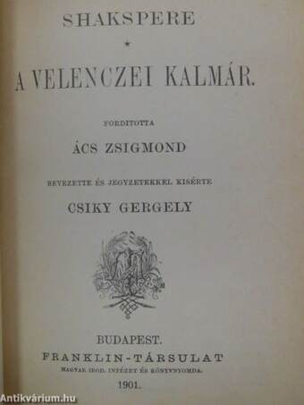 III. Richard király/Lear király/A makranczos hölgy/A velenczei kalmár