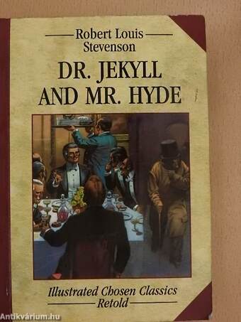 Dr. Jekyll and Mr. Hyde