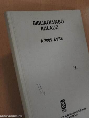 Bibliaolvasó kalauz a 2005. évre