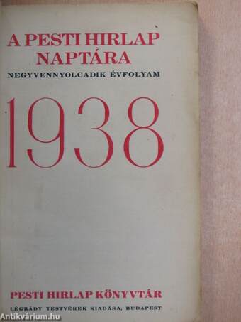 A Pesti Hirlap naptára 1938