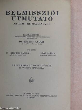 Belmissziói útmutató az 1941-42. munkaévre