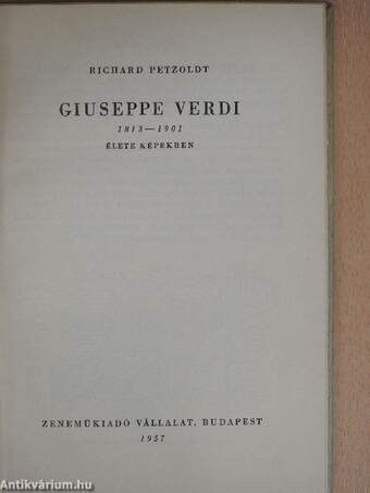 Giuseppe Verdi élete képekben