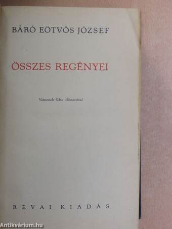 Báró Eötvös József összes regényei