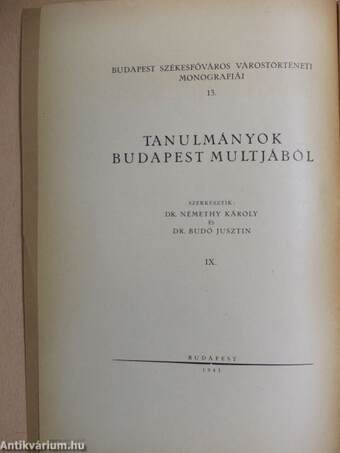 Tanulmányok Budapest multjából IX.