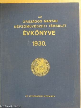 Az Országos Magyar Képzőművészeti Társulat Évkönyve az 1930. évre