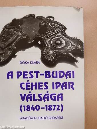 A pest-budai céhes ipar válsága (1840-1872)