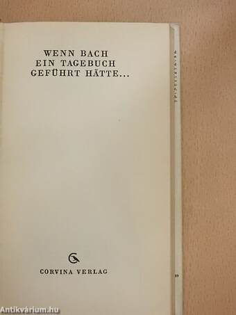 Wenn Bach ein Tagebuch Geführt Hätte...